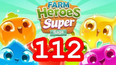 Farm Heroes Super Saga - Level 112 - Lösung Solution Walkthrough
