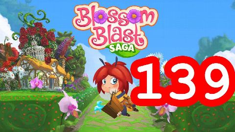 Blossom Blast Saga - Level 139 - Lösung Solution Walkthrough