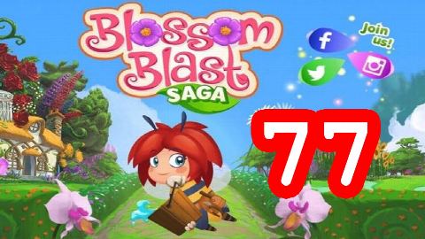 Blossom Blast Saga - Level 77 - Lösung Solution Walkthrough