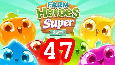 Farm Heroes Super Saga - Level 47 - Lösung Solution Walkthrough