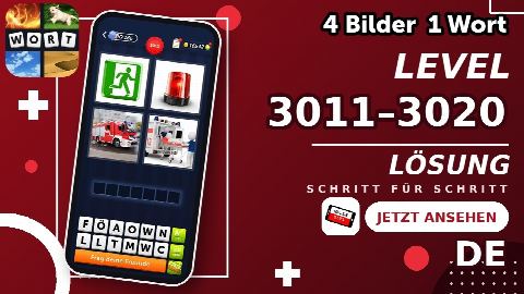 4 Bilder 1 Wort – Level 3011–3020 gelöst | Alle Lösungen (Update: 2026)