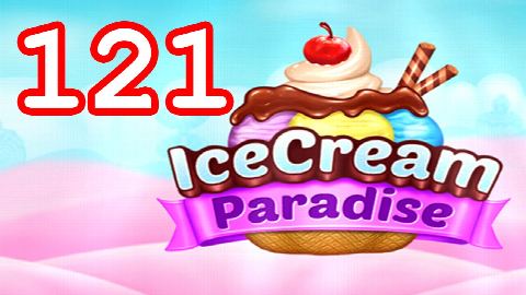 Ice Cream Paradise - Match 3 - Level 121 - Lösung Solution Walkthrough