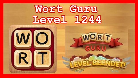 Wort Guru - Level 1244 (UPDATE: Februar 2019) - Lösung (Immer aktuell!)