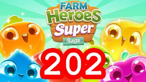 Farm Heroes Super Saga - Level 202 - Lösung Solution Walkthrough
