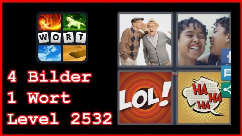 4 Bilder 1 Wort - Level 2532 - Opa, Kinder, LOL, HAHAHA - Lösung