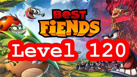 Best Fiends - Level 120 - Die große Keilerei - Lösung Solution Walkthrough