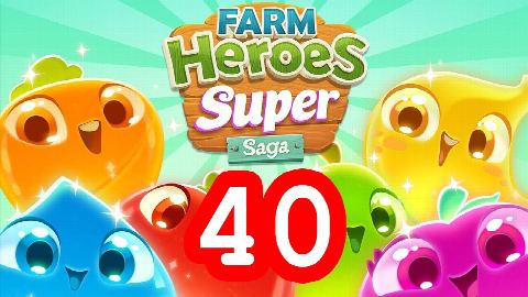 Farm Heroes Super Saga - Level 40 - Lösung Solution Walkthrough
