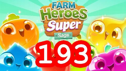 Farm Heroes Super Saga - Level 193 - Lösung Solution Walkthrough