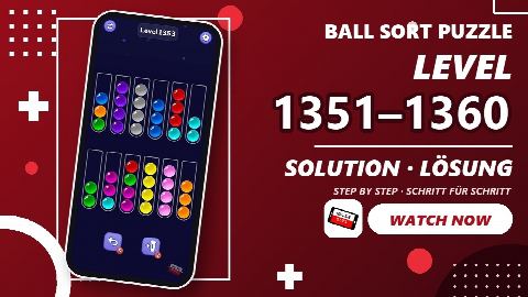 Ball Sort Puzzle – Level 1351–1360 gelöst