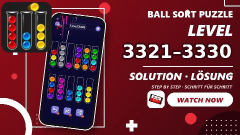 Ball Sort Puzzle – Level 3321–3330 gelöst