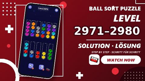 Ball Sort Puzzle – Level 2971–2980 gelöst