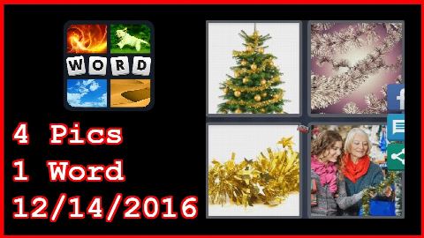 4 Pics 1 Word - 12/14/2016 - Daily Puzzle - Christmas 2016 - 12/14/2016 - December 14, 2016 - Answer