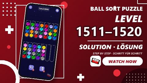 Ball Sort Puzzle Level 1511-1520 – answer video