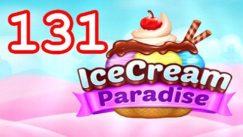 Ice Cream Paradise - Match 3 - Level 131 - Lösung Solution Walkthrough