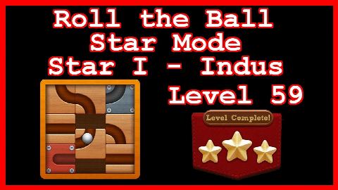 Roll the Ball Indus Level 59 (Star Mode - Star I) - Lösung Solution Walkthrough