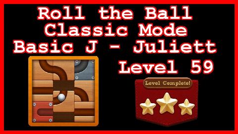 Roll the Ball Juliett Level 59 (Classic - Basic J) - Lösung Solution Walkthrough
