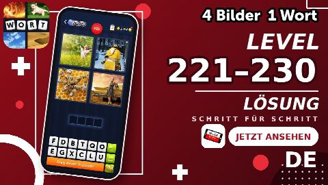 4 Bilder 1 Wort – Level 221–230 gelöst | Alle Lösungen (Update: 2026)