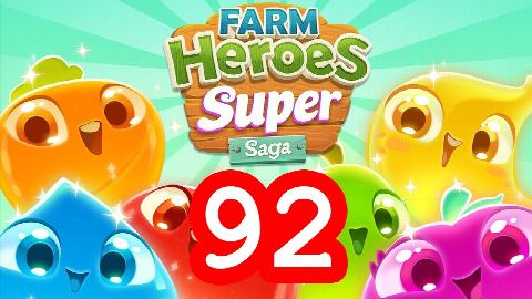 Farm Heroes Super Saga - Level 92 - Lösung Solution Walkthrough