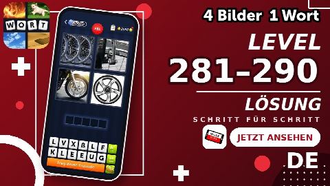 4 Bilder 1 Wort – Level 281–290 gelöst | Alle Lösungen (Update: 2026)