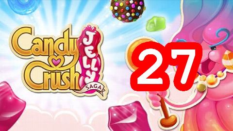Candy Crush Jelly Saga - Level 27 - Lösung Solution Walkthrough