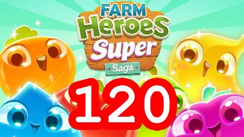 Farm Heroes Super Saga - Level 120 - Lösung Solution Walkthrough