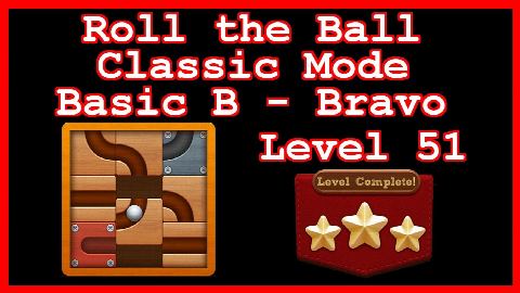 Roll the Ball Bravo Level 51 (Classic - Basic B) - Lösung Solution Walkthrough