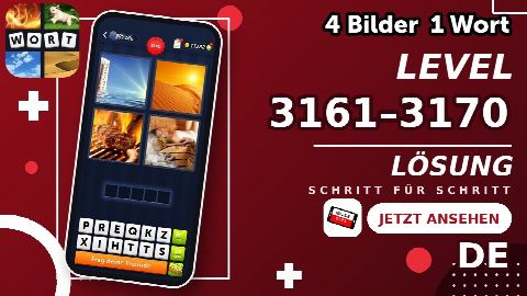 4 Bilder 1 Wort – Level 3161–3170 gelöst | Alle Lösungen (Update: 2026)