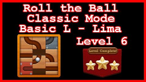Roll the Ball Lima Level 6 (Classic - Basic L) - Lösung Solution Walkthrough
