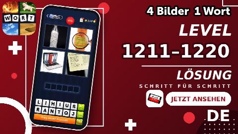 4 Bilder 1 Wort – Level 1211–1220 gelöst | Alle Lösungen (Update: 2026)