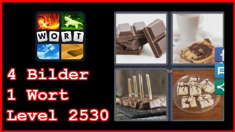 4 Bilder 1 Wort - Level 2530 - Schokolade, Kuchen - Lösung