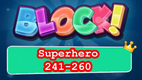 BLOCK! Superhero Level 241-260 (Premium) - Lösung Solution Walkthrough