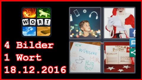 4 Bilder 1 Wort - Tägliches Rätsel - Weihnachten 2016 - 18.12.2016 - 18.12.2016 - 18. Dezember 201