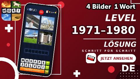 4 Bilder 1 Wort – Level 1971–1980 gelöst | Alle Lösungen (Update: 2026)