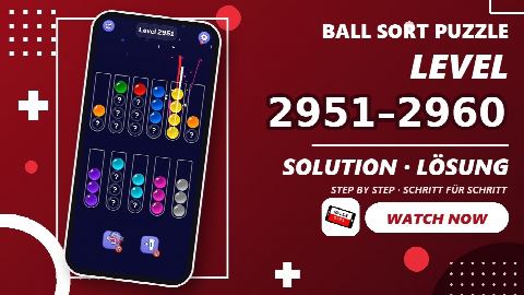 Ball Sort Puzzle – Level 2951–2960 gelöst