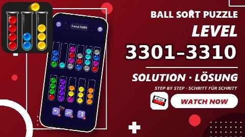 Ball Sort Puzzle – Level 3301–3310 gelöst