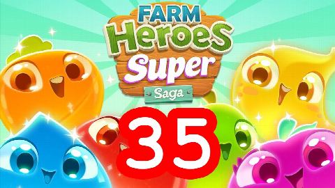 Farm Heroes Super Saga - Level 35 - Lösung Solution Walkthrough