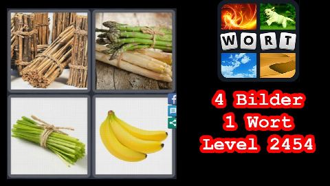 4 Bilder 1 Wort - Level 2454 - Holz, Spargel, Bananen - Lösung