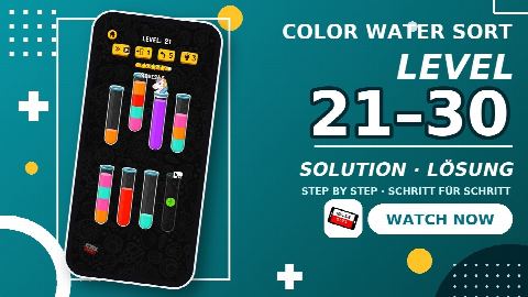 Color Water Sort Puzzle Games – Level 21–30 gelöst | Level 21–30 solved