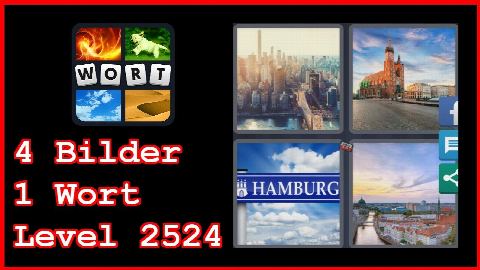 4 Bilder 1 Wort - Level 2524 - Hamburg, Schild, Panorama - Lösung