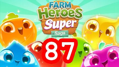 Farm Heroes Super Saga - Level 87 - Lösung Solution Walkthrough
