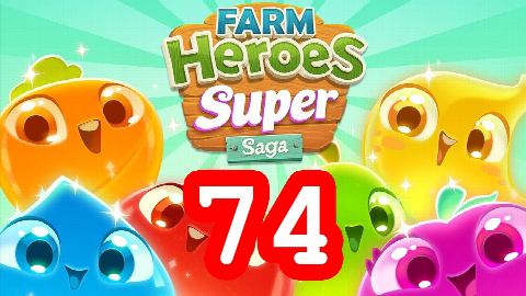 Farm Heroes Super Saga - Level 74 - Lösung Solution Walkthrough
