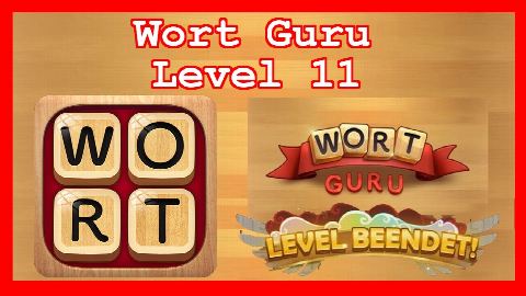 Wort Guru - Level 11 - Lösung Solution Walkthrough