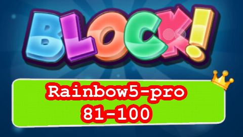 BLOCK! Rainbow5-pro Level 81-100 (Special Platinum) - Lösung Solution Walkthrough