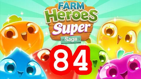 Farm Heroes Super Saga - Level 84 - Lösung Solution Walkthrough