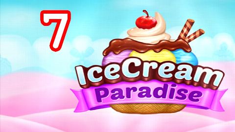 Ice Cream Paradise - Match 3 - Level 7 - Lösung Solution Walkthrough