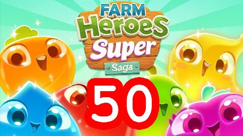 Farm Heroes Super Saga - Level 50 - Lösung Solution Walkthrough