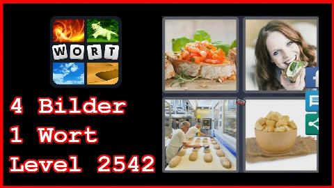 4 Bilder 1 Wort - Level 2542 - Backen, Scheibe Brot - Lösung