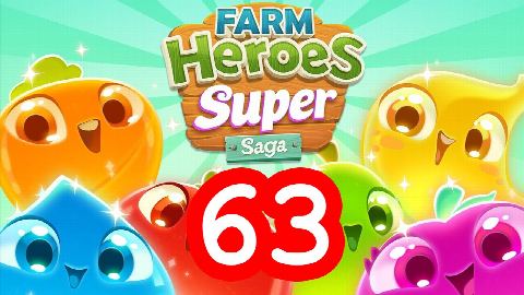 Farm Heroes Super Saga - Level 63 - Lösung Solution Walkthrough