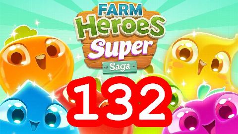 Farm Heroes Super Saga - Level 132 - Lösung Solution Walkthrough