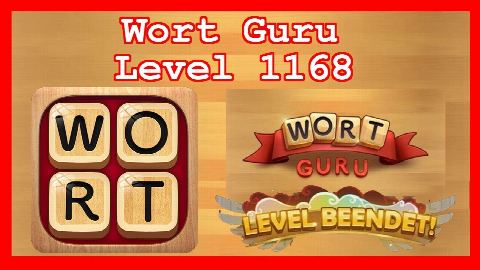 Wort Guru - Level 1168 (UPDATE: Februar 2019) - Lösung (Immer aktuell!)